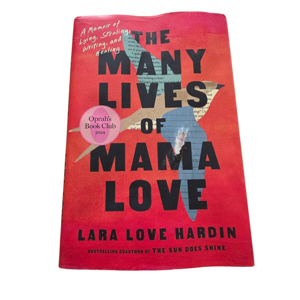 The Many Lives of Mama Love Lara Love Hardin Oprah's Book Club Memoir
